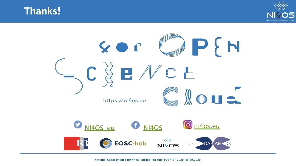 Thanks! NI 4 OS_eu NI 4 OS ni 4 os. eu National Capacity Building
