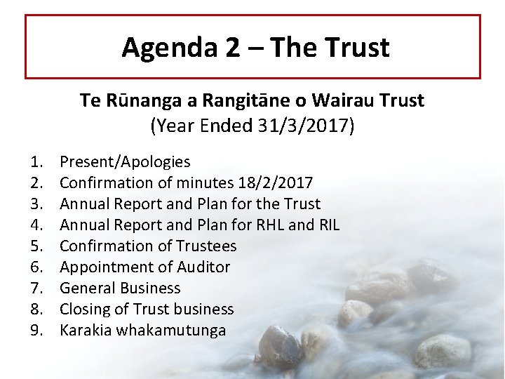 Agenda 2 – The Trust Te Rūnanga a Rangitāne o Wairau Trust (Year Ended