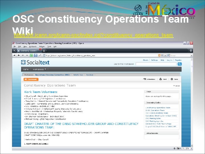 OSC Constituency Operations Team Wiki https: //st. icann. org/icann-osc/index. cgi? constituency_operations_team 