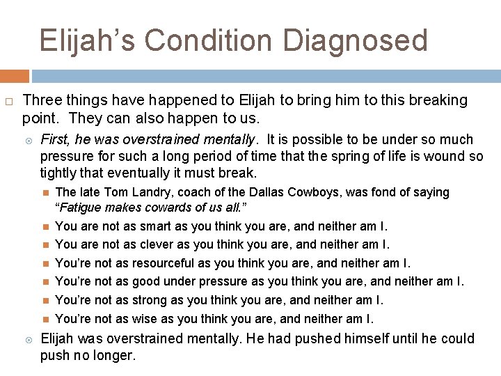 Elijah’s Condition Diagnosed Three things have happened to Elijah to bring him to this