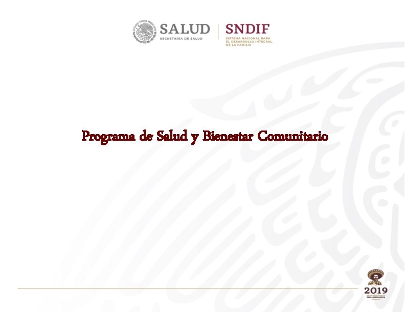 Programa de Salud y Bienestar Comunitario 