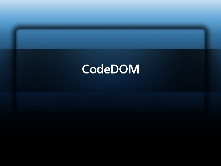 Code. DOM 