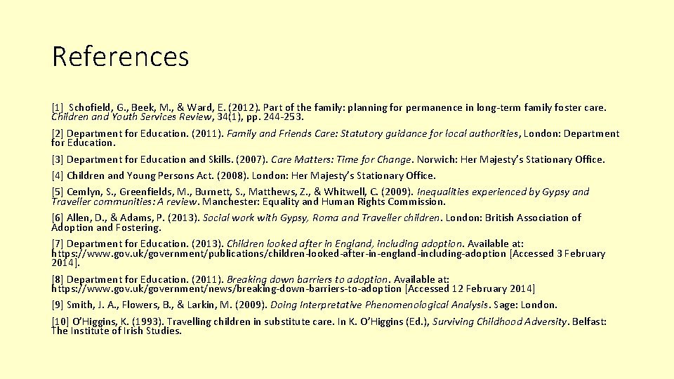 References [1] Schofield, G. , Beek, M. , & Ward, E. (2012). Part of