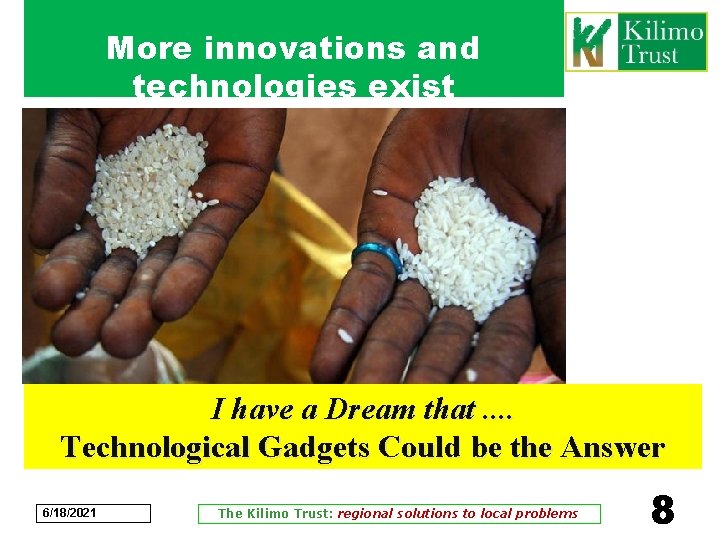 More innovations and technologies exist I have a Dream that. . Technological Gadgets Could