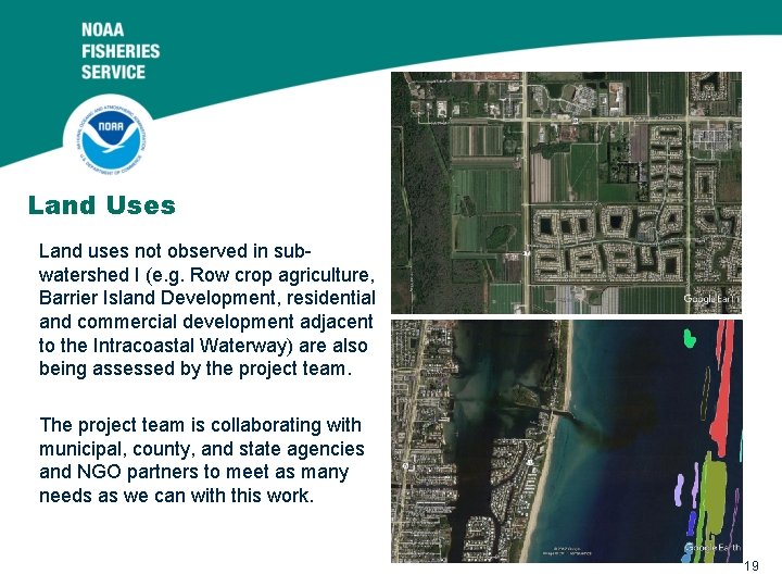 Land Uses Land uses not observed in subwatershed I (e. g. Row crop agriculture,