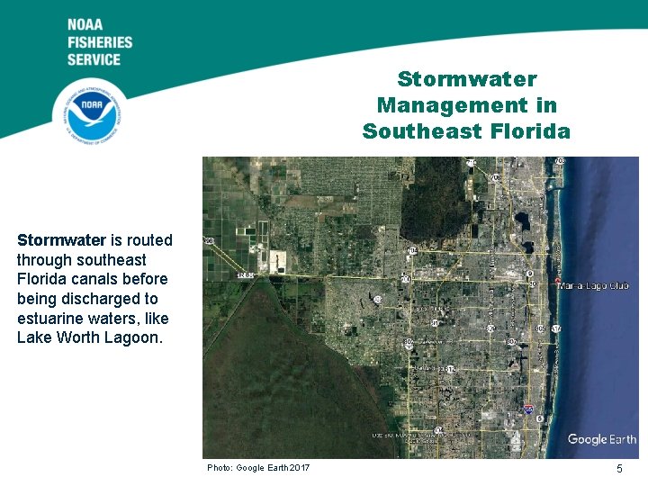 Stormwater Management in Southeast Florida Stormwater is routed through southeast Florida canals before being