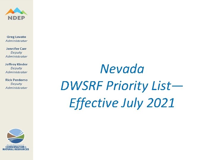 Nevada DWSRF Priority List— Effective July 2021 