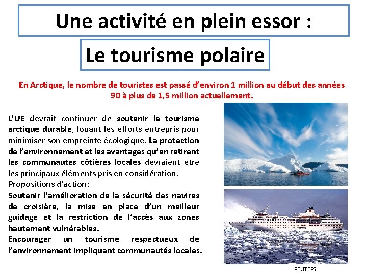 Une activité en plein essor : Le tourisme polaire En Arctique, le nombre de