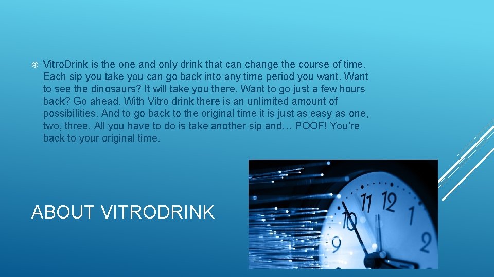  Vitro. Drink is the one and only drink that can change the course
