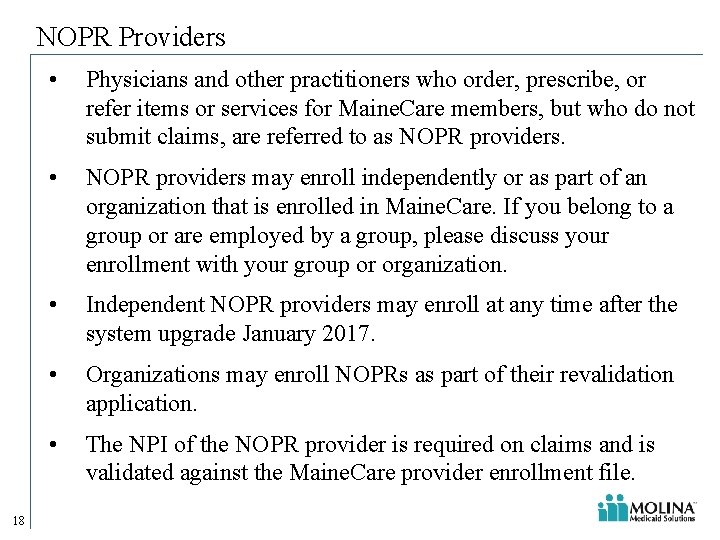 NOPR Providers 18 • Physicians and other practitioners who order, prescribe, or refer items NOPR Providers 18 • Physicians and other practitioners who order, prescribe, or refer items