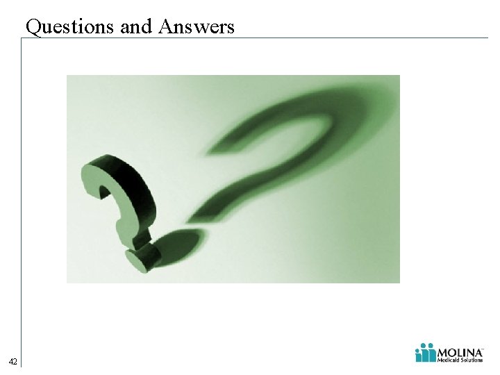 Questions and Answers 42 Questions and Answers 42