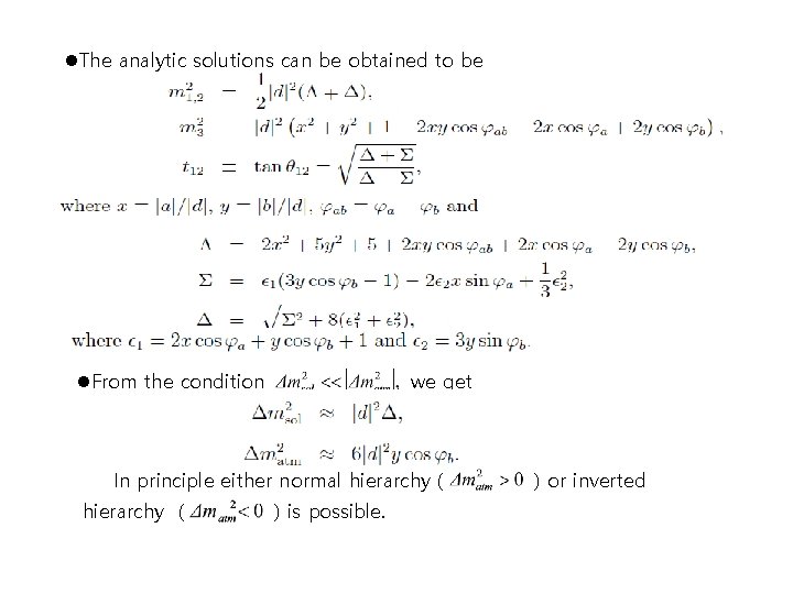 l. The analytic solutions can be obtained to be l. From the condition we l. The analytic solutions can be obtained to be l. From the condition we