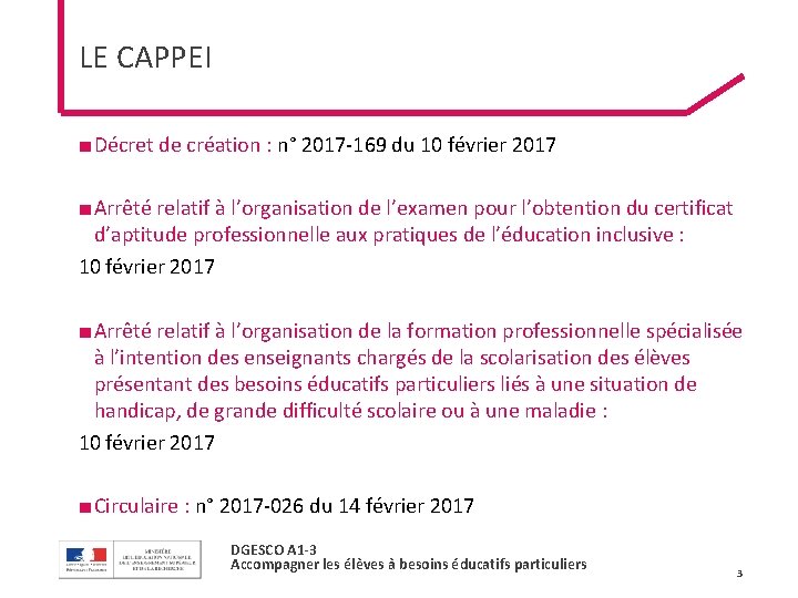 LE CAPPEI ■ Décret de création : n° 2017 -169 du 10 février 2017