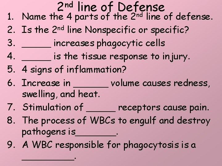 1. 2. 3. 4. 5. 6. 2 nd line of Defense nd Name the