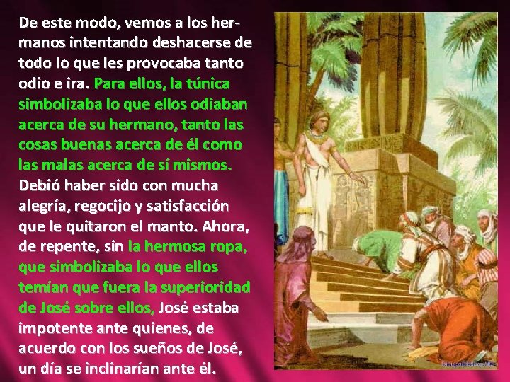 De este modo, vemos a los hermanos intentando deshacerse de todo lo que les
