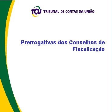 Prerrogativas dos Conselhos de Fiscalização 