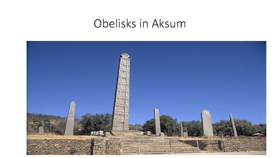 Obelisks in Aksum 