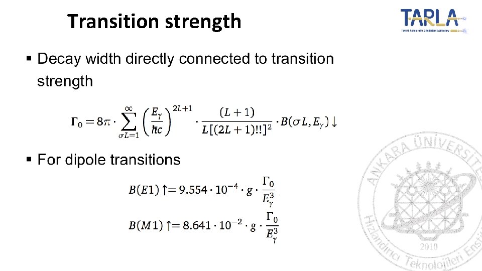 Transition strength 