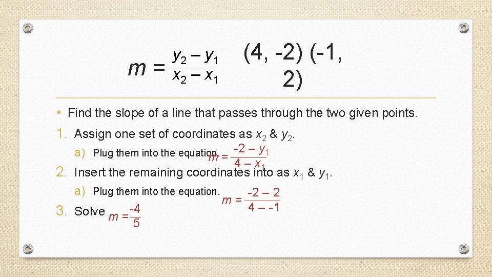 Formula For M The Slope Formula Holt Algebra I Section 5