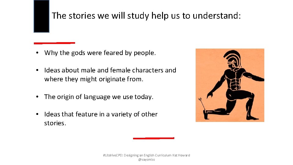 The stories we will study help us to understand: • Why the gods were