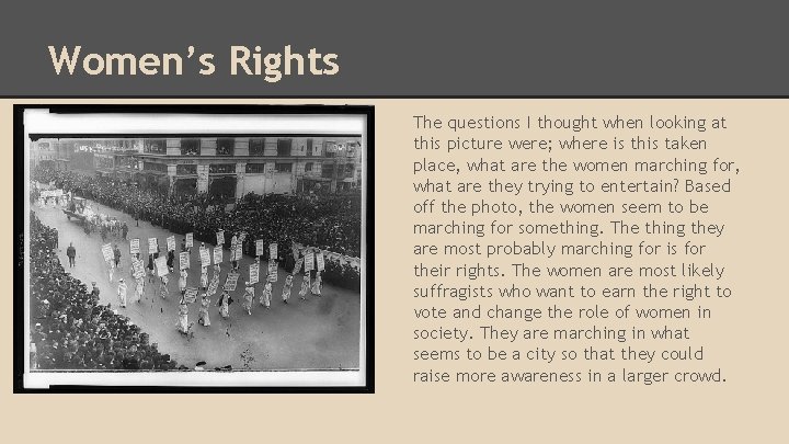 Women’s Rights http: //loc. gov/pictures/resource/ppmsc. 00055/ The questions I thought when looking at this