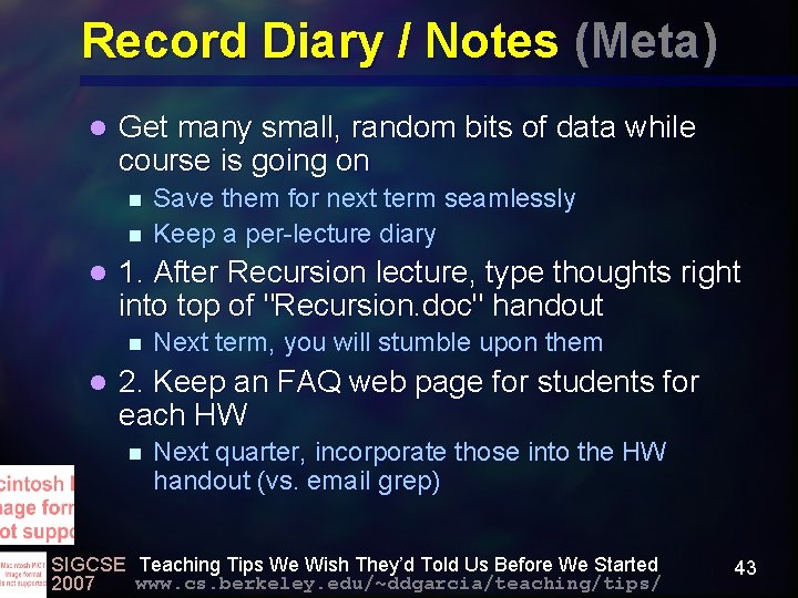 Record Diary / Notes (Meta) l Get many small, random bits of data while