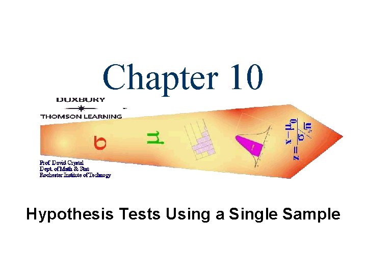 Chapter 10 Hypothesis Tests Using a Single Sample 