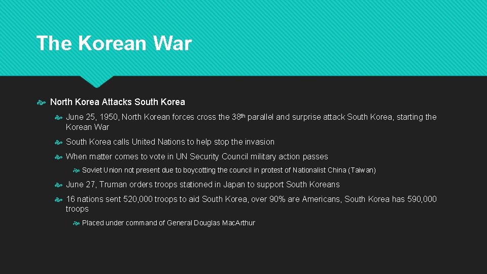 The Korean War North Korea Attacks South Korea June 25, 1950, North Korean forces