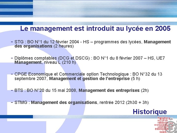 Le management est introduit au lycée en 2005 - STG : BO N° 1