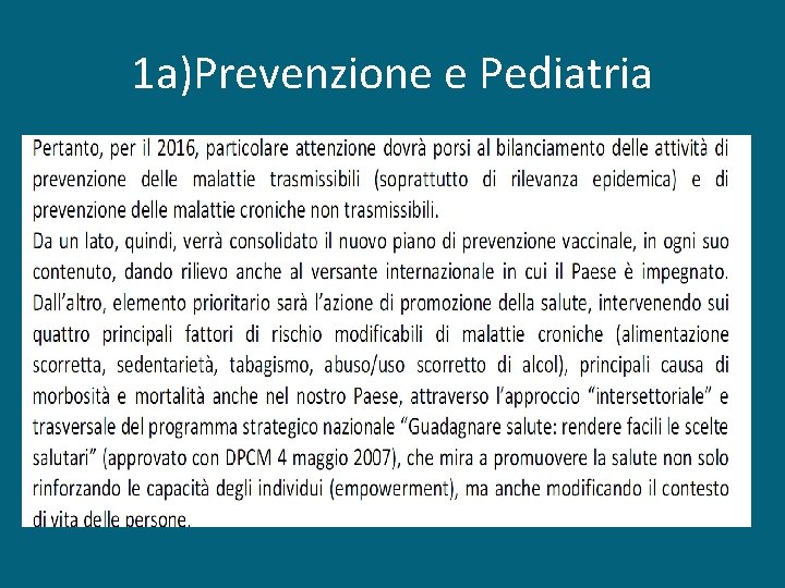 1 a)Prevenzione e Pediatria 