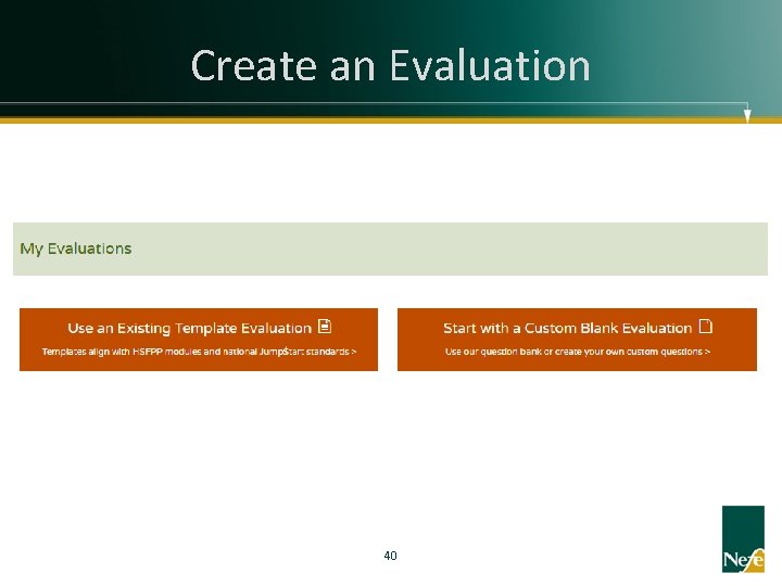 Create an Evaluation 40 