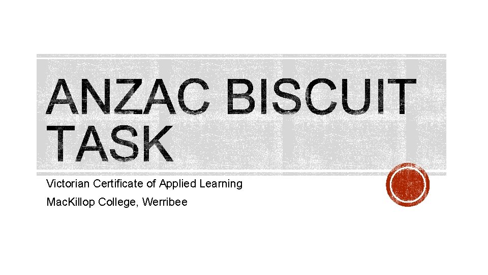 Victorian Certificate of Applied Learning Mac. Killop College, Werribee 