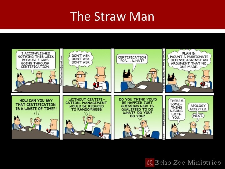 The Straw Man 