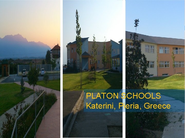 PLATON SCHOOLS Katerini, Pieria, Greece 