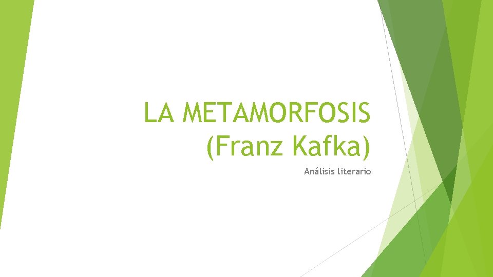 LA METAMORFOSIS (Franz Kafka) Análisis literario 