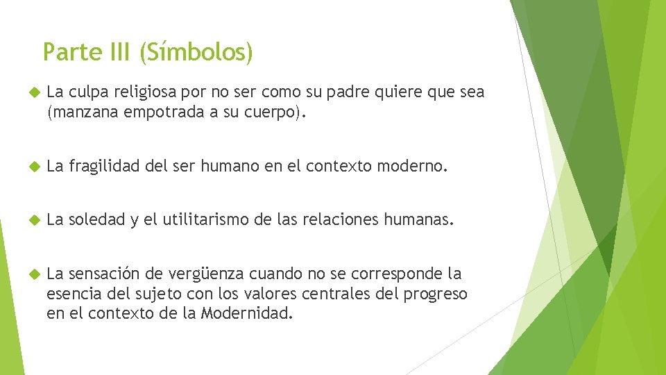 Parte III (Símbolos) La culpa religiosa por no ser como su padre quiere que