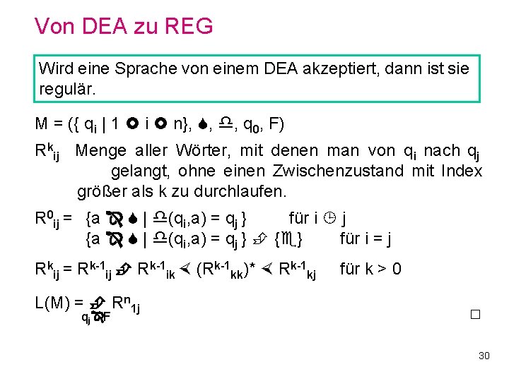 Von DEA zu REG Wird eine Sprache von einem DEA akzeptiert, dann ist sie