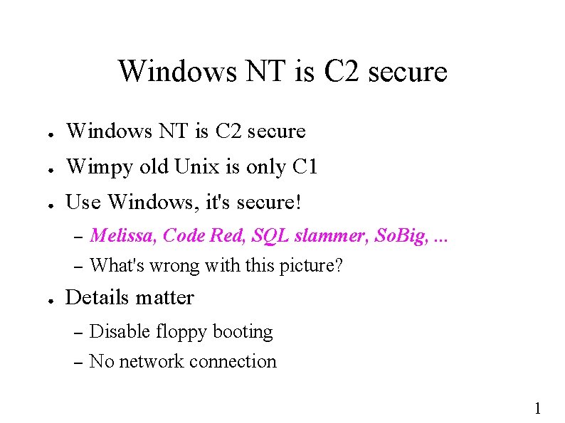 Security Overview Dave Eckhardt de 0 uandrew cmu