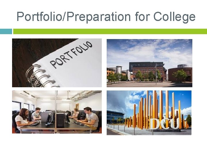 Portfolio/Preparation for College 