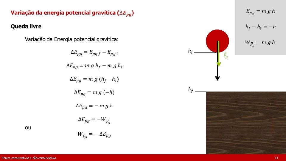 Forças conservativas e não conservativas 11 