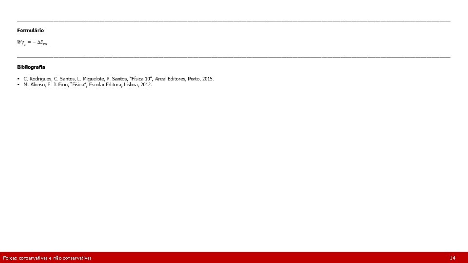 Forças conservativas e não conservativas 14 