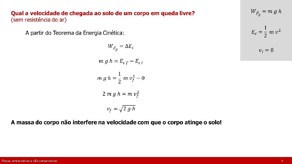 Forças conservativas e não conservativas 8 