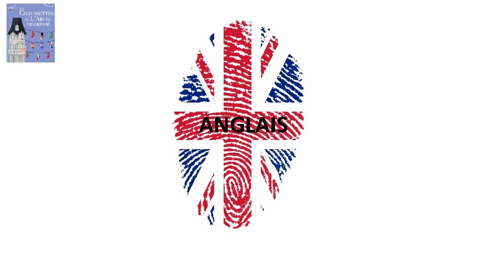ANGLAIS ANGLAIS