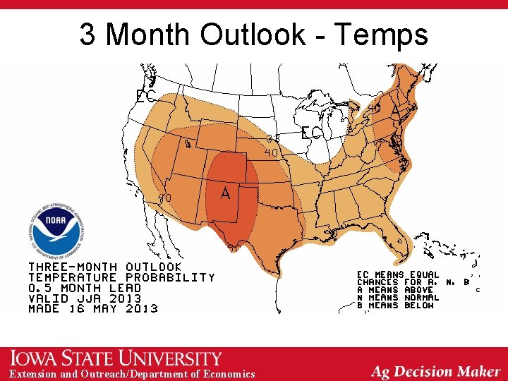 3 Month Outlook - Temps Extension and Outreach/Department of Economics 