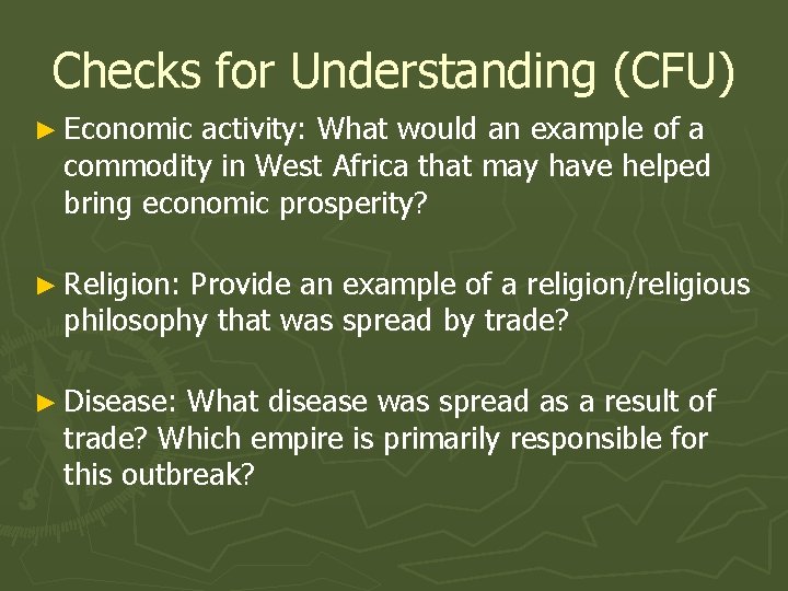 Checks for Understanding (CFU) ► Economic activity: What would an example of a commodity