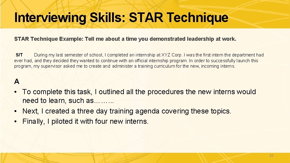 Interviewing Skills: STAR Technique Example: Tell me about a time you demonstrated leadership at Interviewing Skills: STAR Technique Example: Tell me about a time you demonstrated leadership at