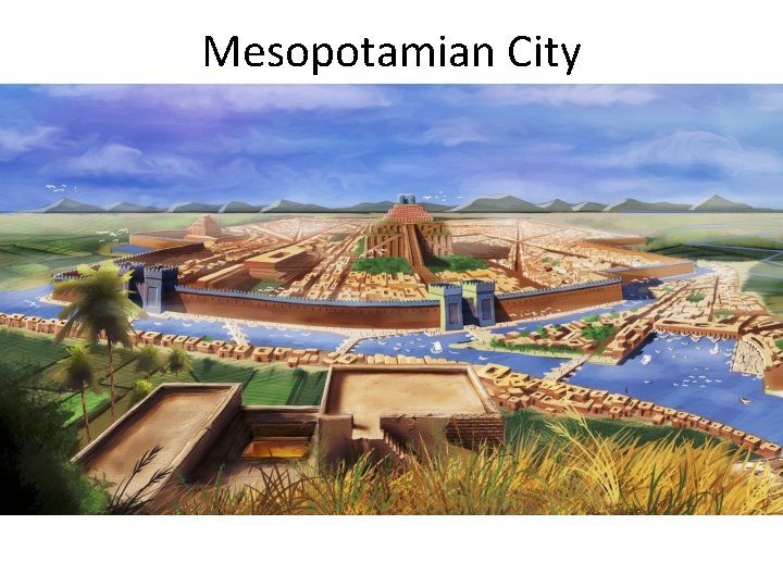 Mesopotamian City 