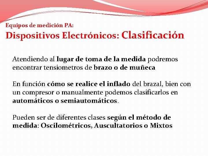 Equipos de medición PA: Dispositivos Electrónicos: Clasificación Atendiendo al lugar de toma de la