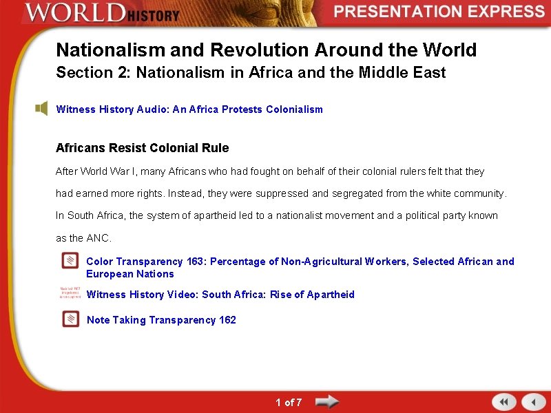 Nationalism and Revolution Around the World Section 2: Nationalism in Africa and the Middle