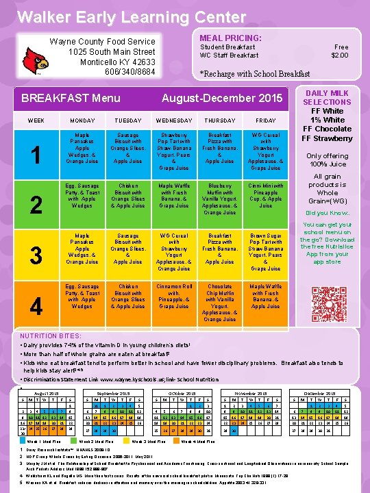 Walker Early Learning Center MEAL PRICING: Wayne County Food Service 1025 South Main Street